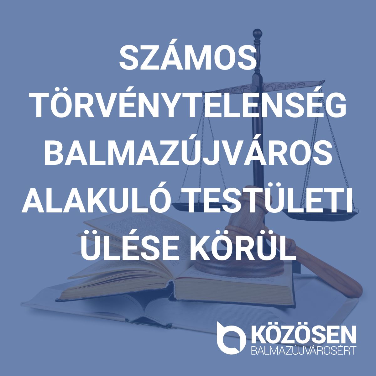 Számos törvénytelenség Balmazújváros alakuló testületi ülése körül