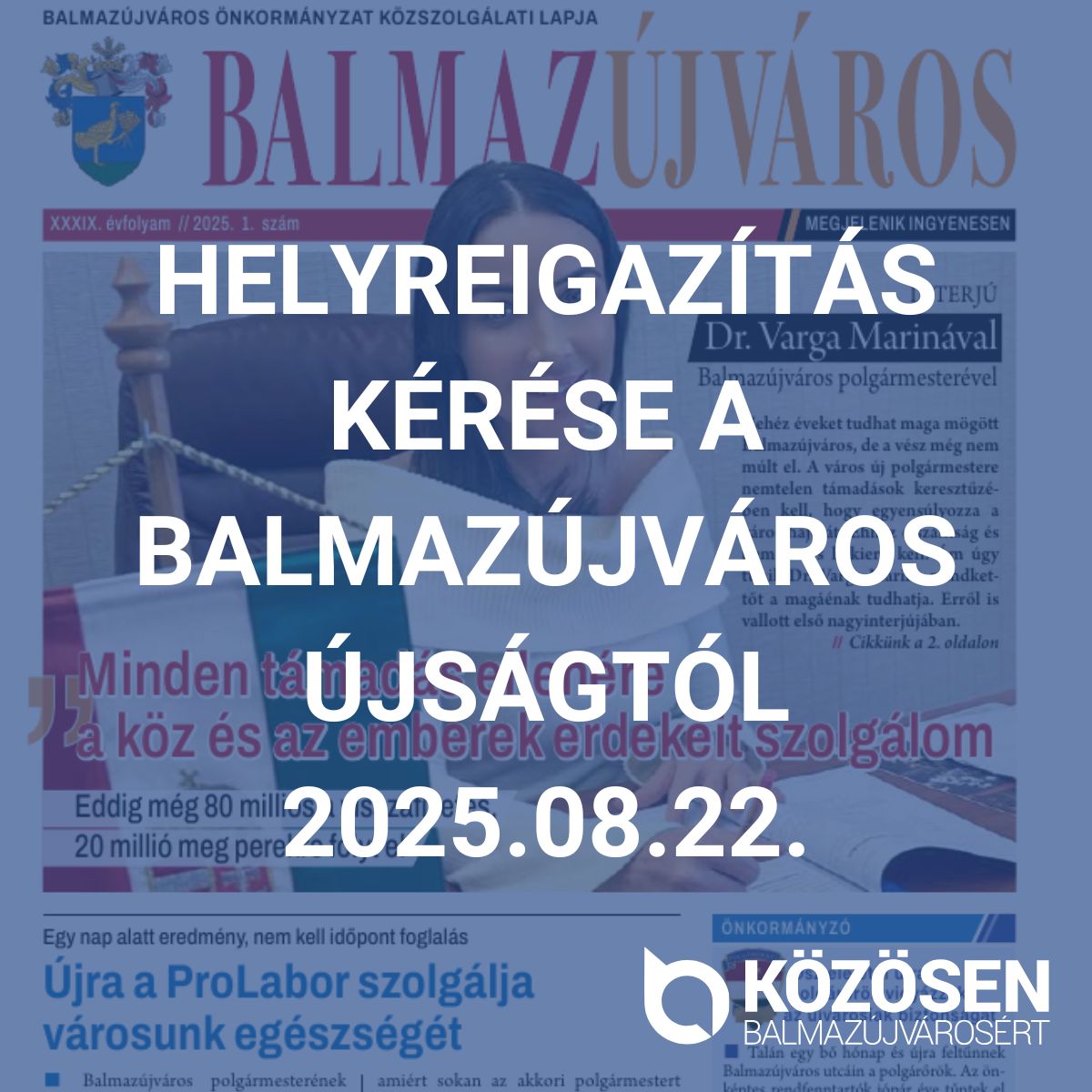 Helyreigazítás kérés a Balmazújváros újságtól